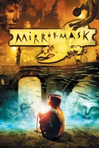 Mặt Nạ Gương (MirrorMask) [2005]